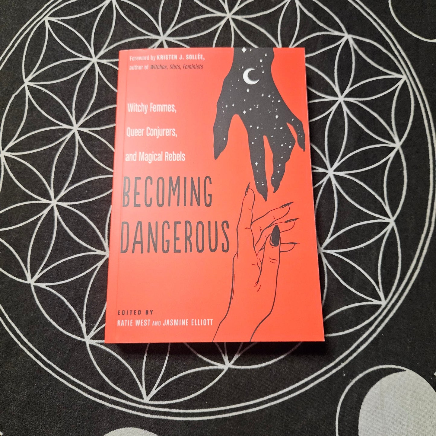 Becoming Dangerous: Witchy Femmes, Queer Conjurers, and Magical Rebels