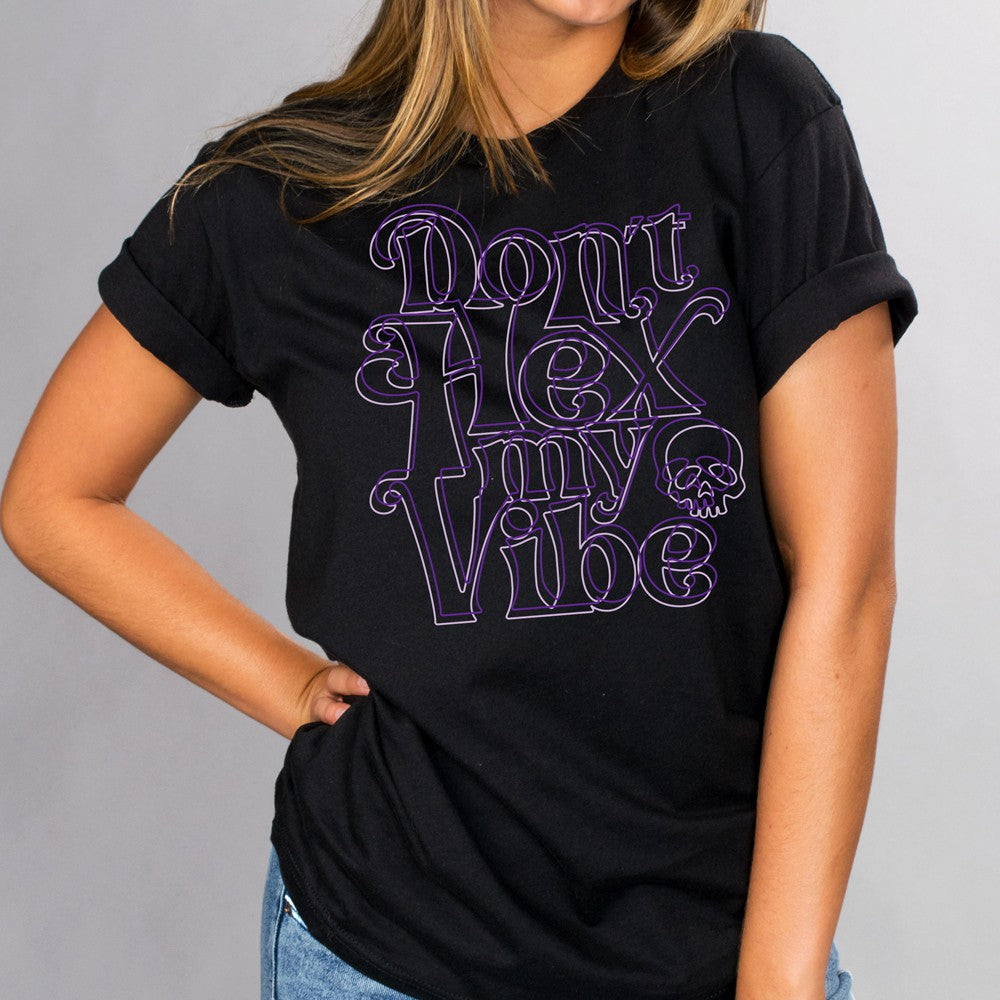 Don't Hex My Vibe T-Shirt