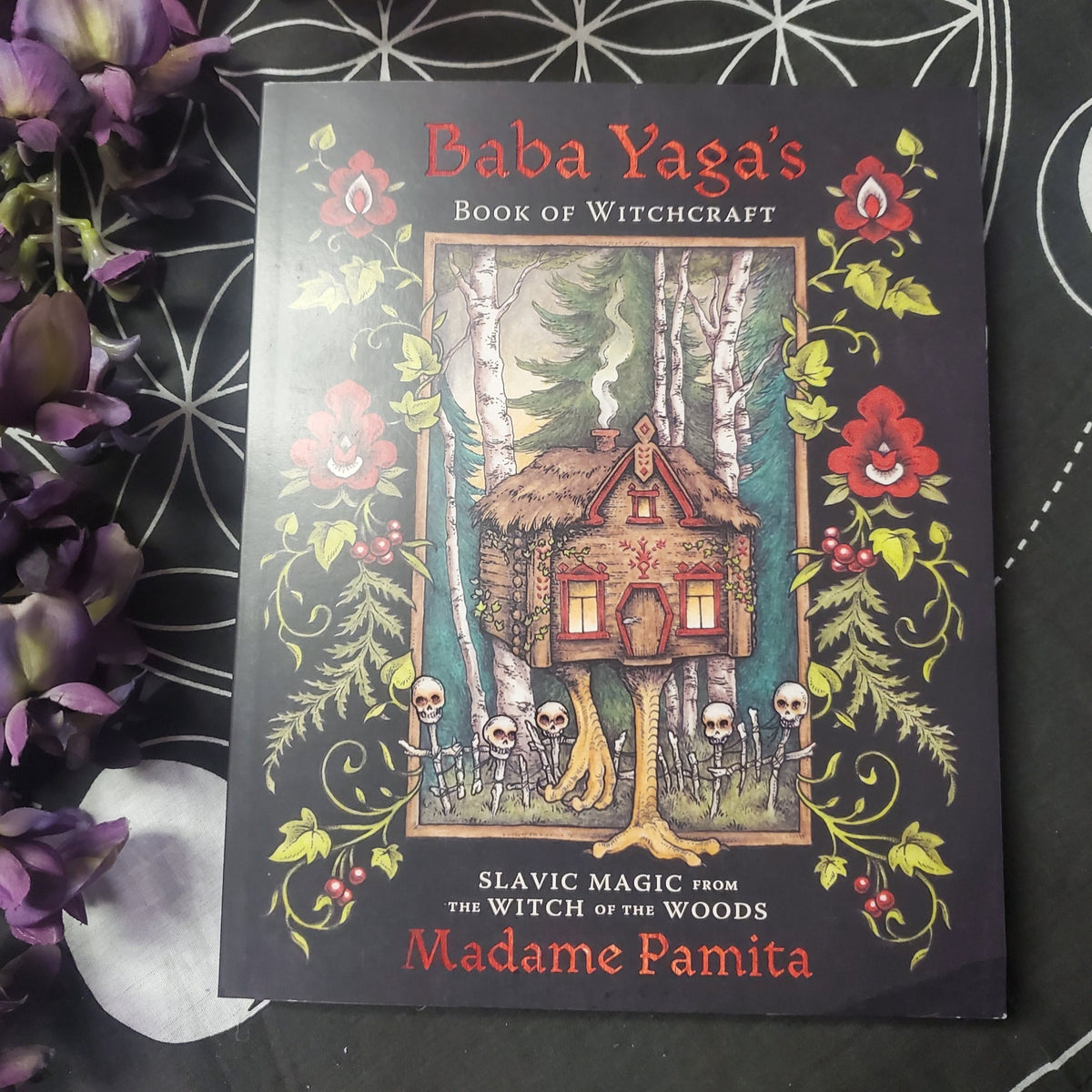 Baba Yaga's Book of Witchcraft: Slavic by Pamita, Madame