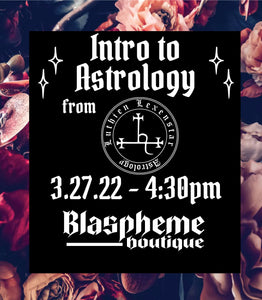 Class: Intro to Astrology 3.27.22