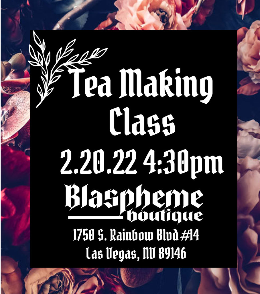 Tea Class 2.20.22