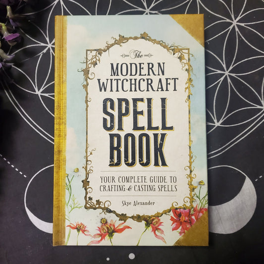 Modern Witchcraft Spell Book by Skye Alexander