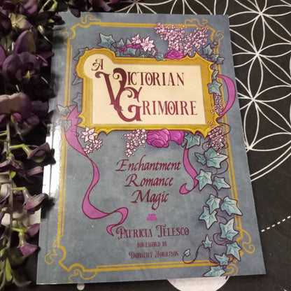 A Victorian Grimoire