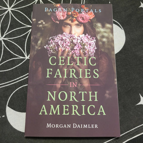 Pagan Portals - Celtic Fairies in North America