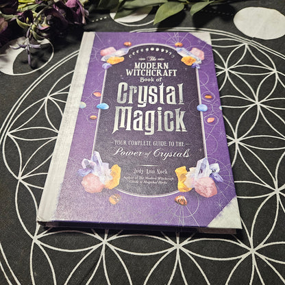 Modern Witchcraft Book of Crystal Magick by Judy Ann Nock