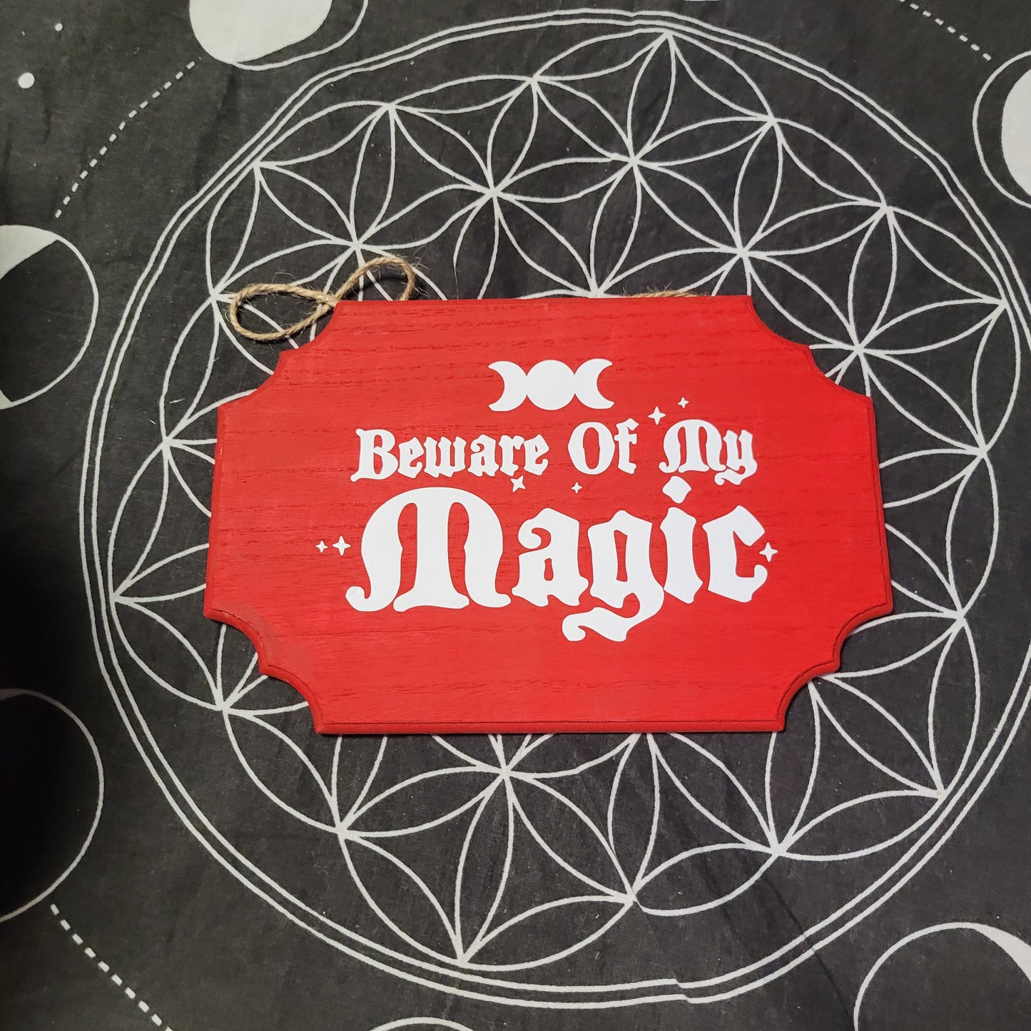 Beware Of My Magic 9x6 Sign