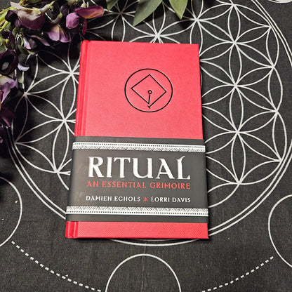 Ritual: An Essential Grimoire