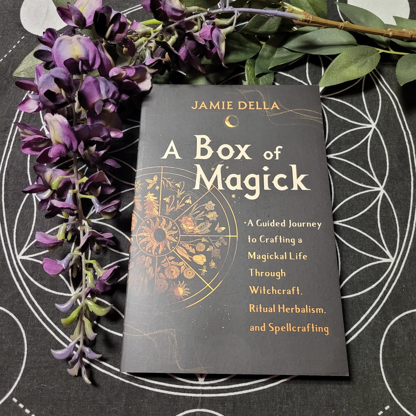 Box Of Magick: Crafting A Magickal Life Through Witchcraft