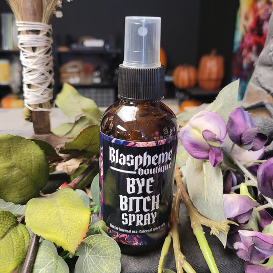 Blaspheme Boutique Bye Bitch Spray