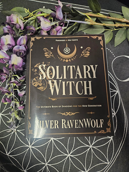 Solitary Witch: The Ultimate Book of Shadows for the New Generation