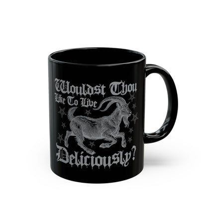 Live Deliciously Black Mug (11oz, 15oz)