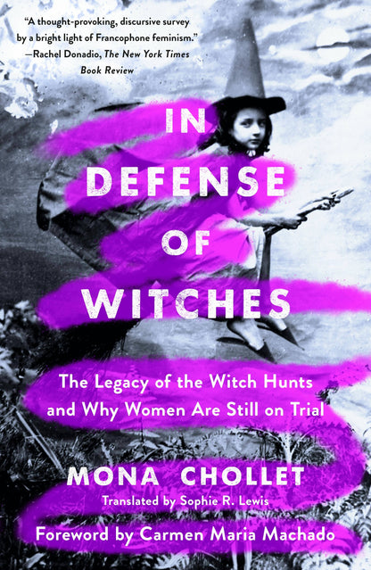 In Defense Of Witches: Legacy Of Witch Hunts & Trials