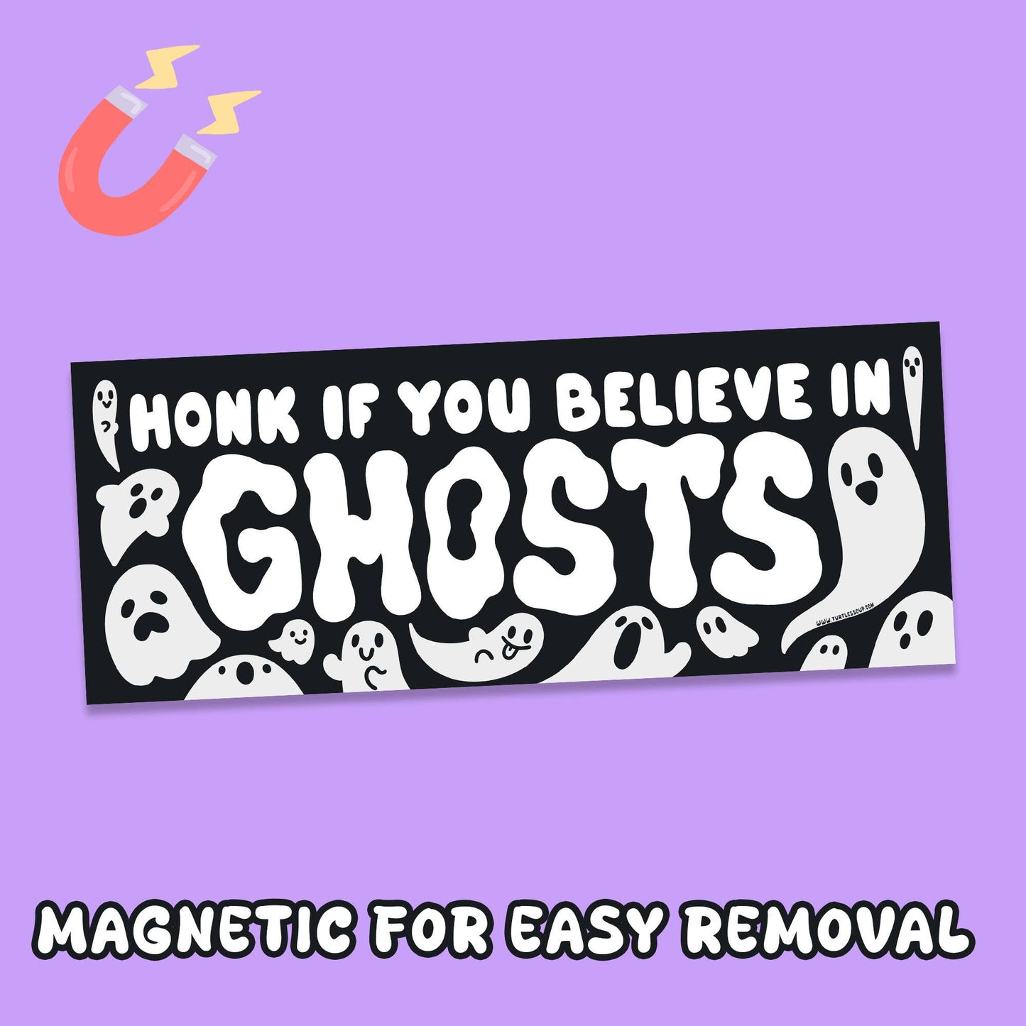 Honk If You Believe in Ghosts Car Decal Bumper Magnet