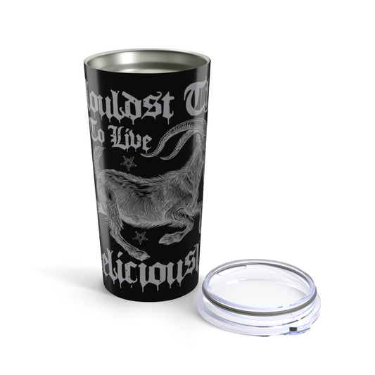 Live Deliciously Tumbler 20oz