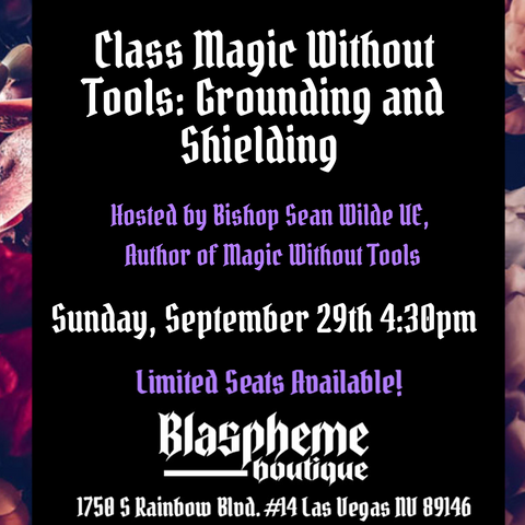 Magic Without Tools: Grounding and Shielding by Sean Wilde