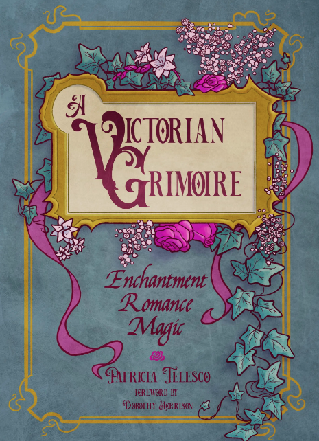 A Victorian Grimoire