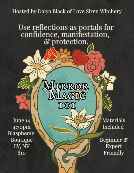Class: Mirror Magic 101