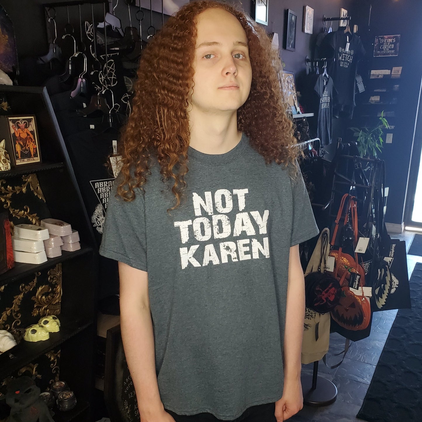 Not Today Karen Unisex T-Shirt