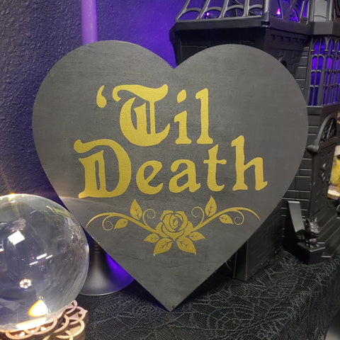 'Til Death Dark Heart Sign