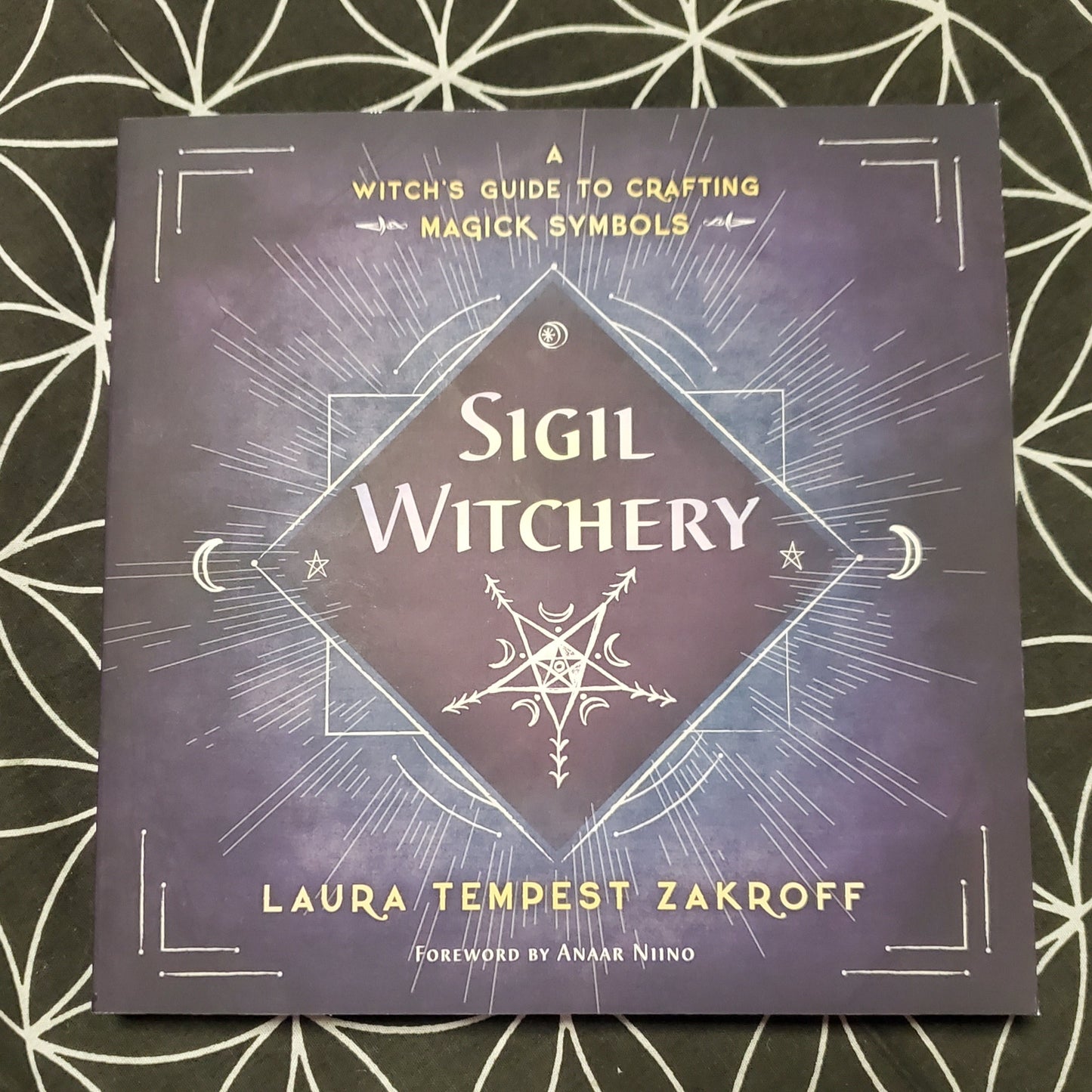 Sigil Witchery: A Witch's Guide to Crafting Magick Symbols