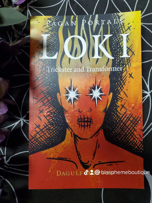 Pagan Portals - Loki: Trickster and Transformer