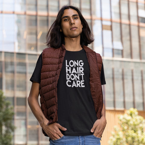 Long Hair Don't Care Unisex T-Shirt