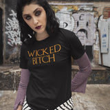 WICKED Bitch Unisex T-Shirt