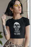 Trust No One Crop T-Shirt