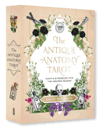 Antique Anatomy Tarot Kit: A Deck and Guidebook for the Modern Reader