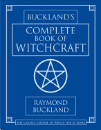 Buckland's Complete Book of Witchcraft