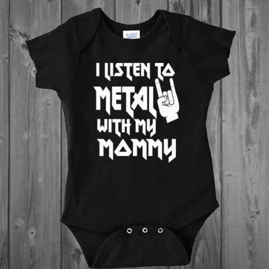 I listen to Metal with my Mommy Baby Bodysuit