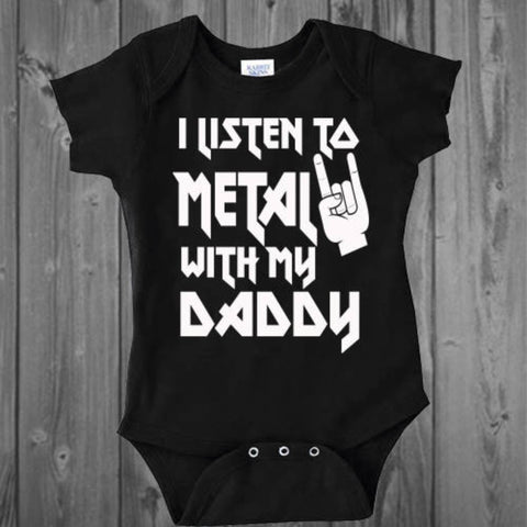 I listen to Metal with my Daddy Baby Bodysuit