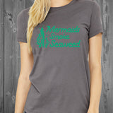 MERMAIDS SMOKE SEAWEED Comfy Women's Tshirt