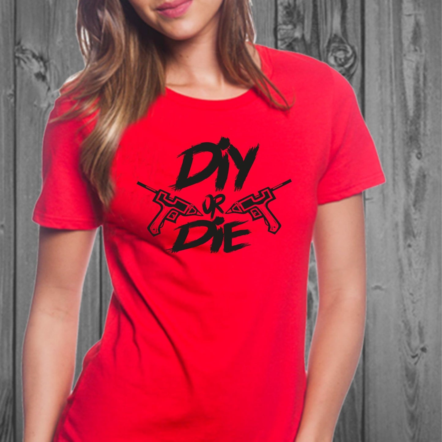 DIY or Die Women's Shirt