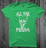 All Hail Pizza Unisex Shirt- Comfy Funny Shirt