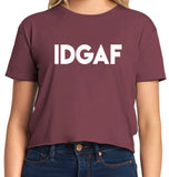 IDGAF Crop T-Shirt