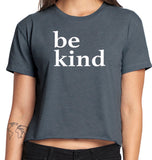 be kind Crop T-Shirt